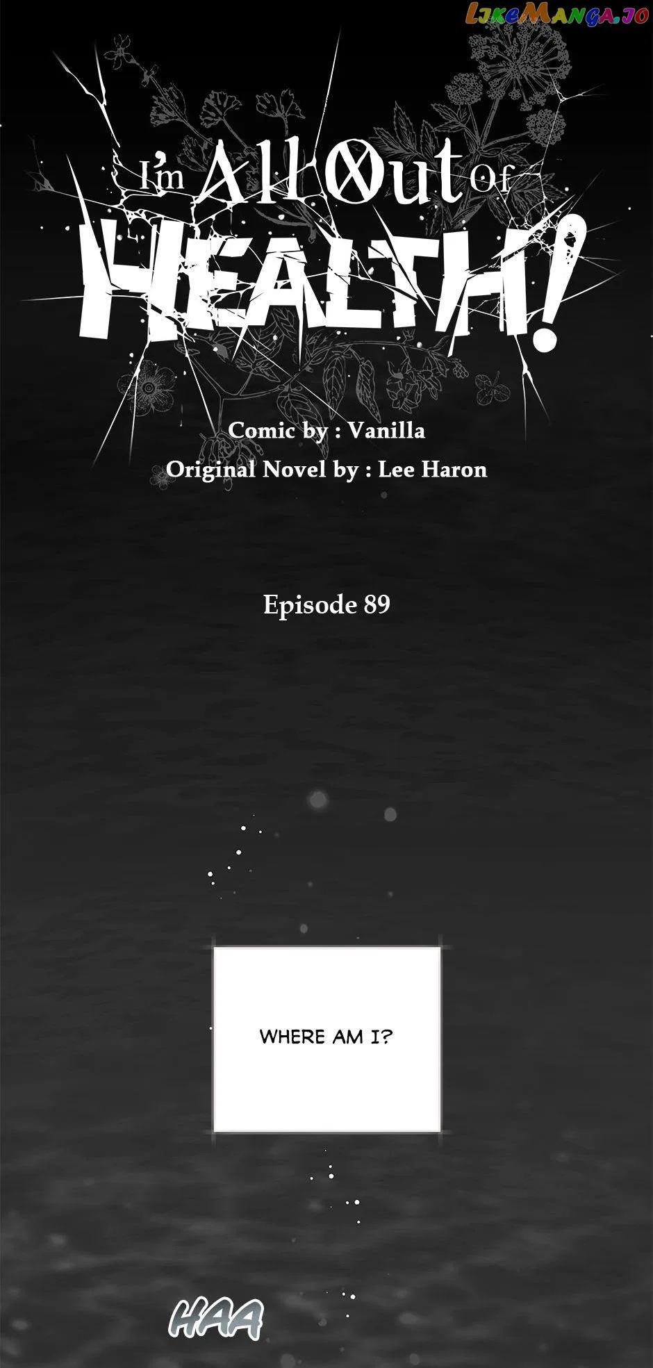 I Have No Health Chapter 89 – Page 15