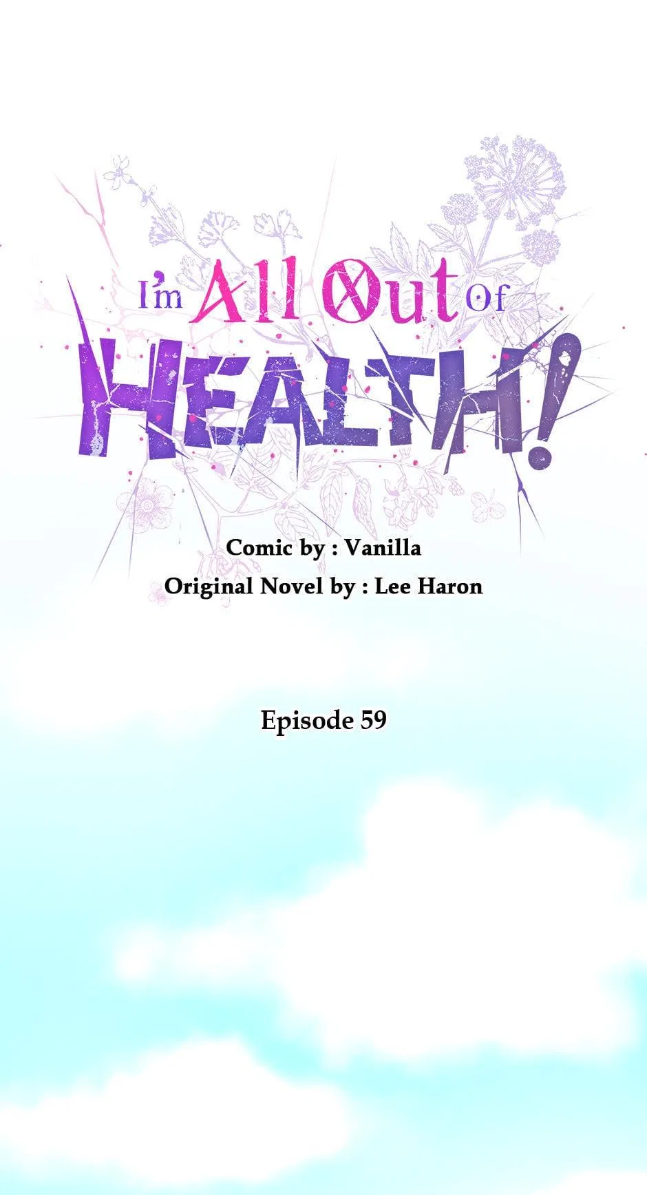 I Have No Health Chapter 59 – Page 6