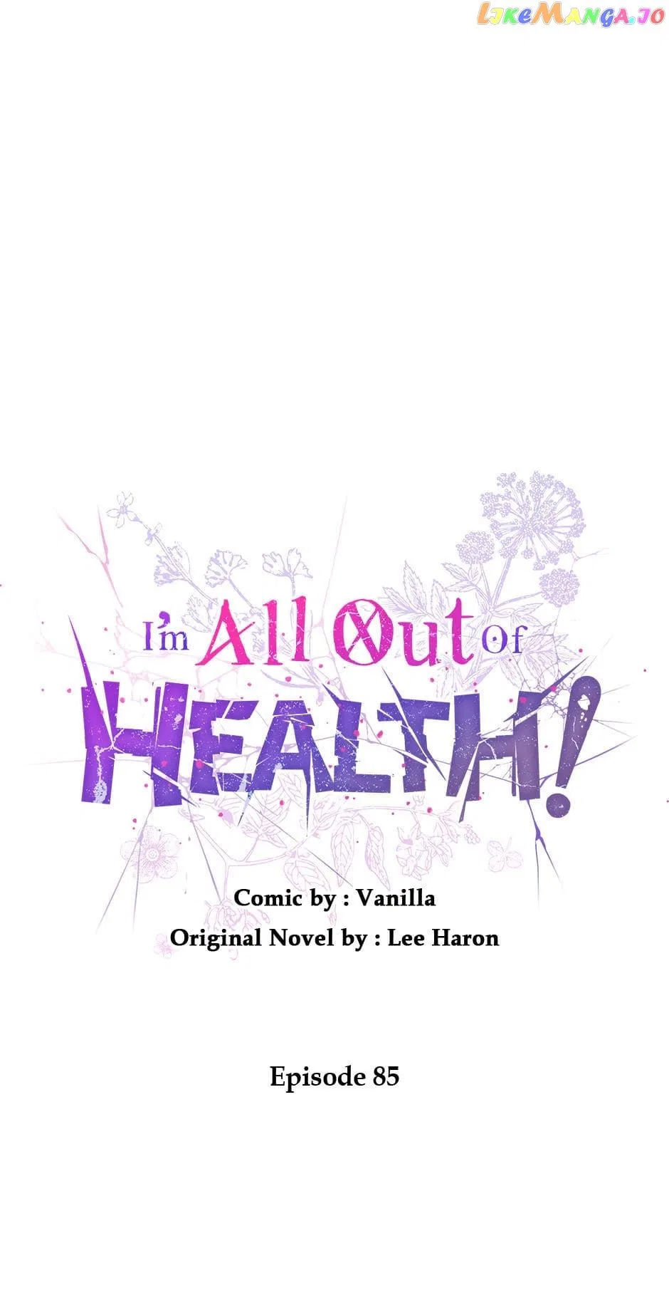 I Have No Health Chapter 85 – Page 37
