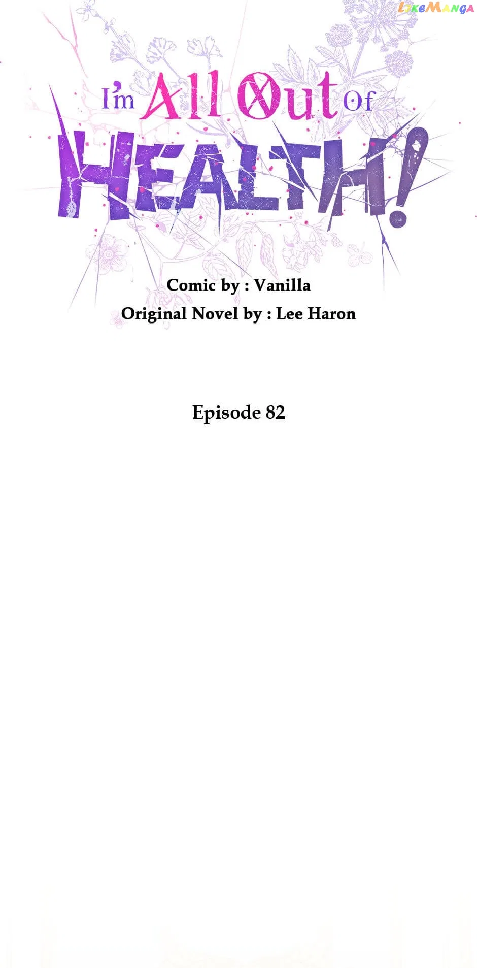 I Have No Health Chapter 82 – Page 38