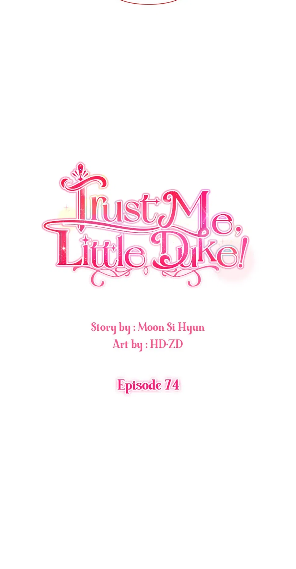 Hey, Little Duke, Just Trust this Sister! Chapter 74 – Page 6