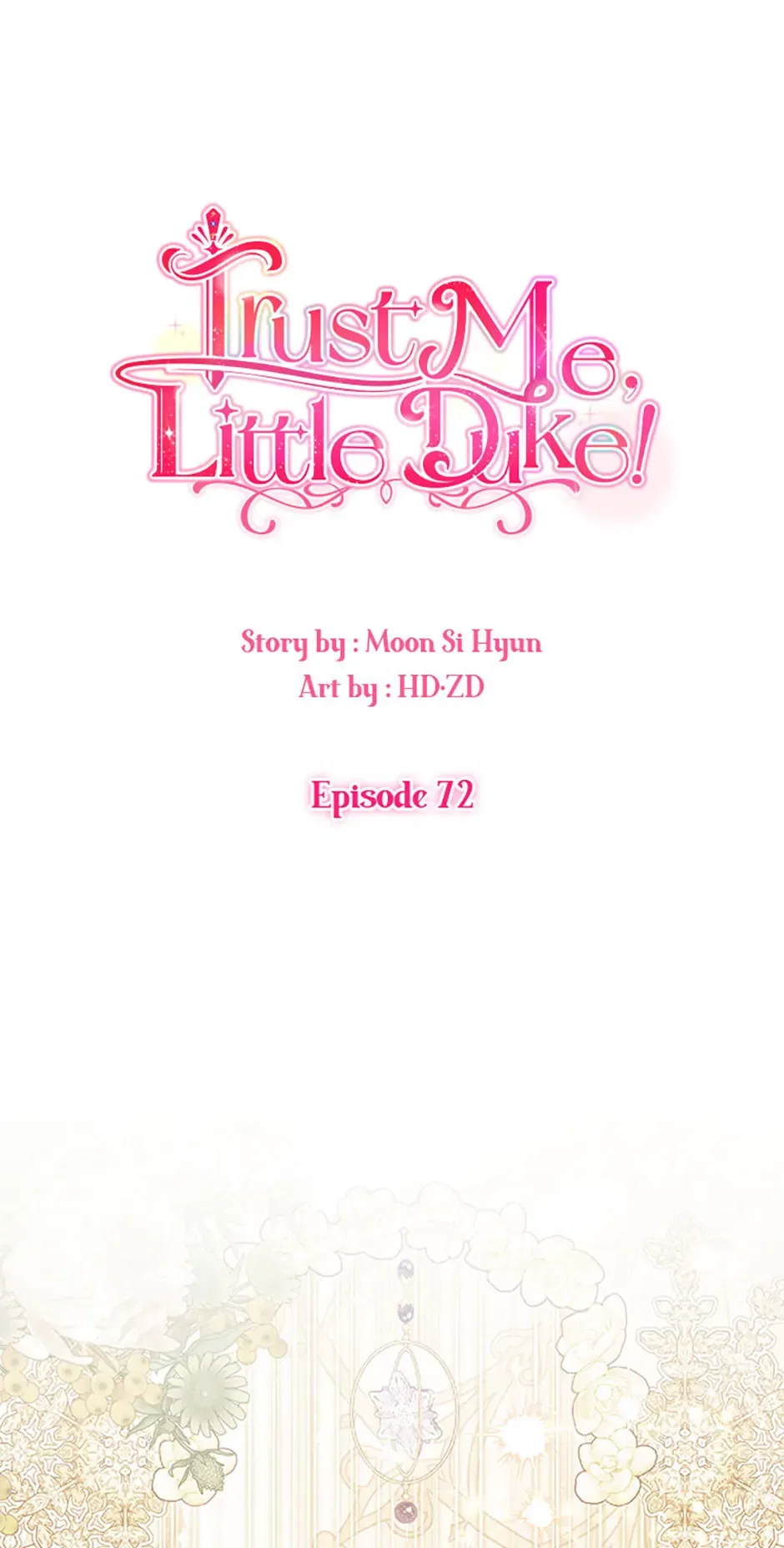 Hey, Little Duke, Just Trust this Sister! Chapter 72 – Page 1