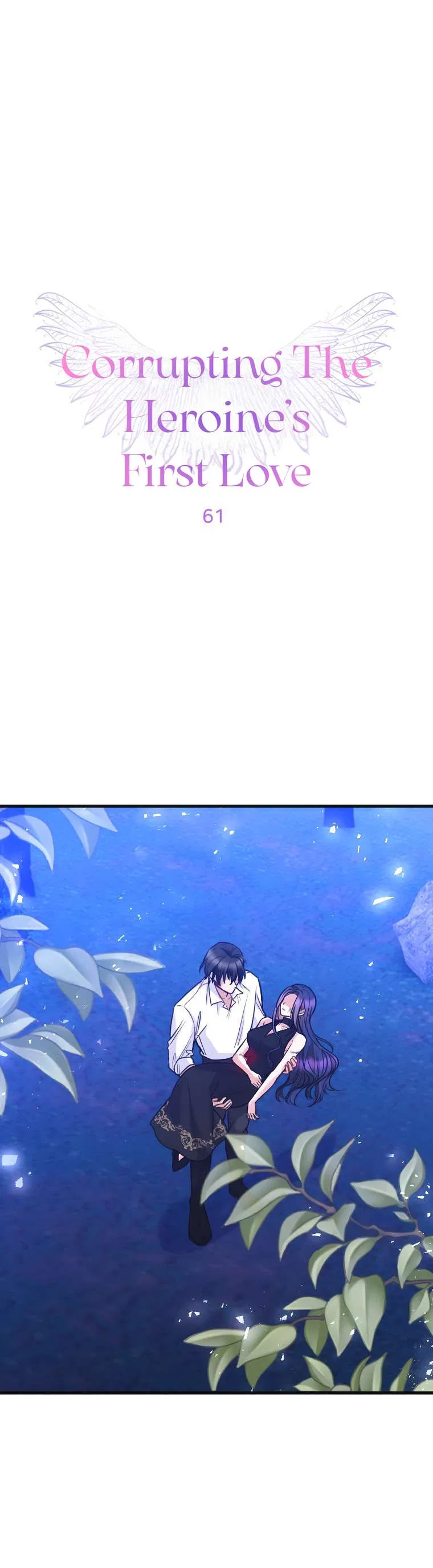 Corrupting the Heroine’s First Love Chapter 61 – Page 1