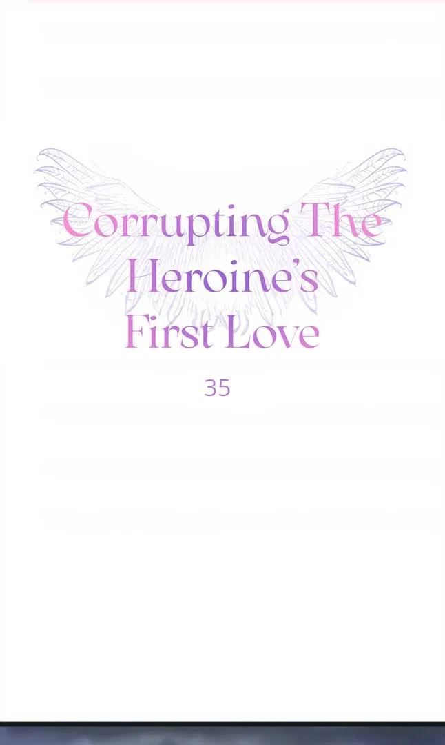 Corrupting the Heroine’s First Love Chapter 35 – Page 1