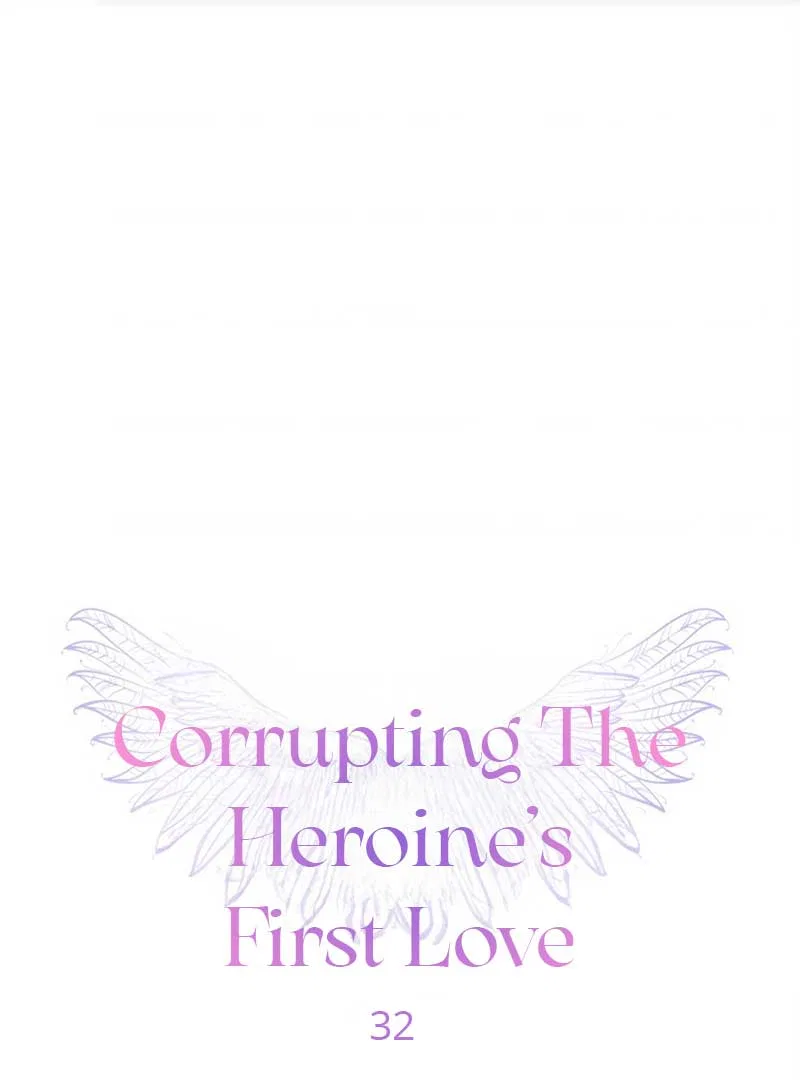 Corrupting the Heroine’s First Love Chapter 32 – Page 1