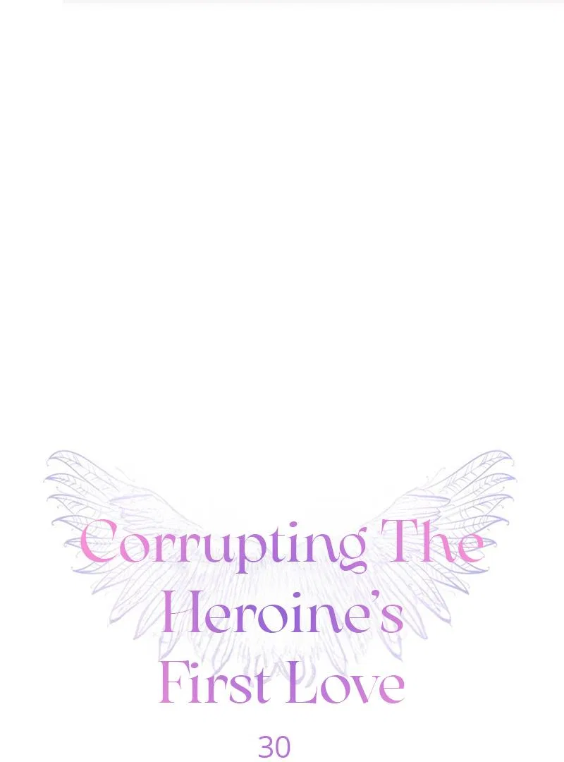 Corrupting the Heroine’s First Love Chapter 30 – Page 1