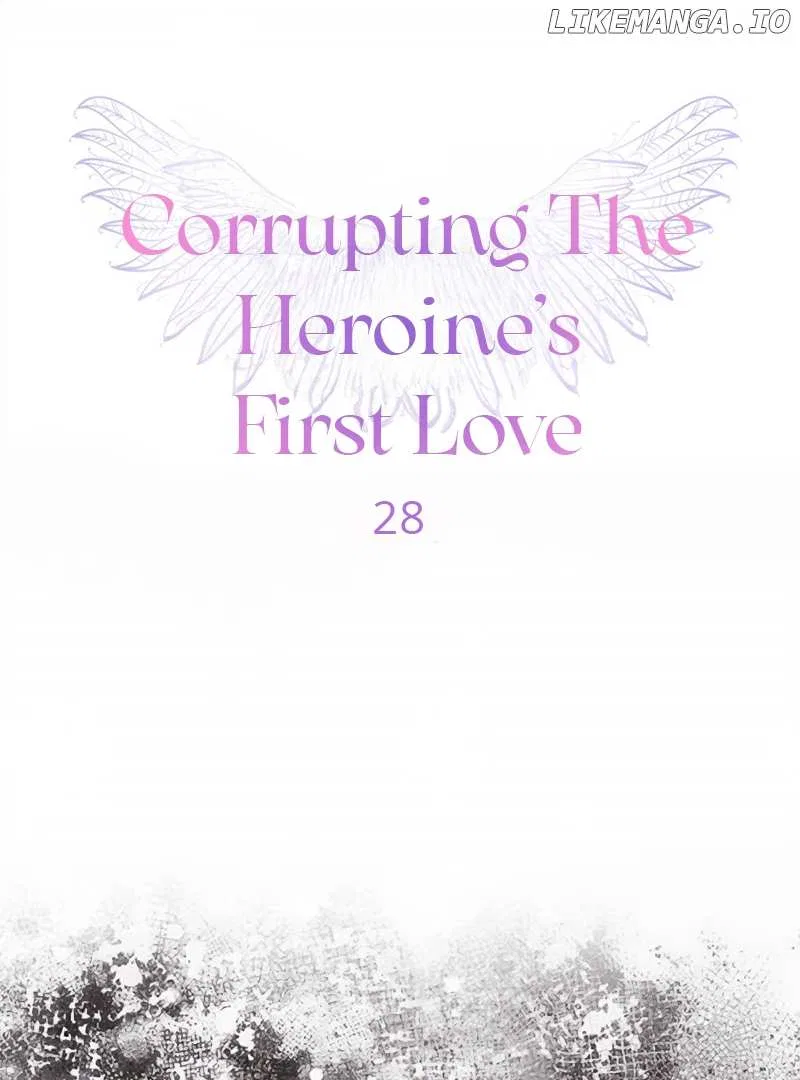 Corrupting the Heroine’s First Love Chapter 28 – Page 27