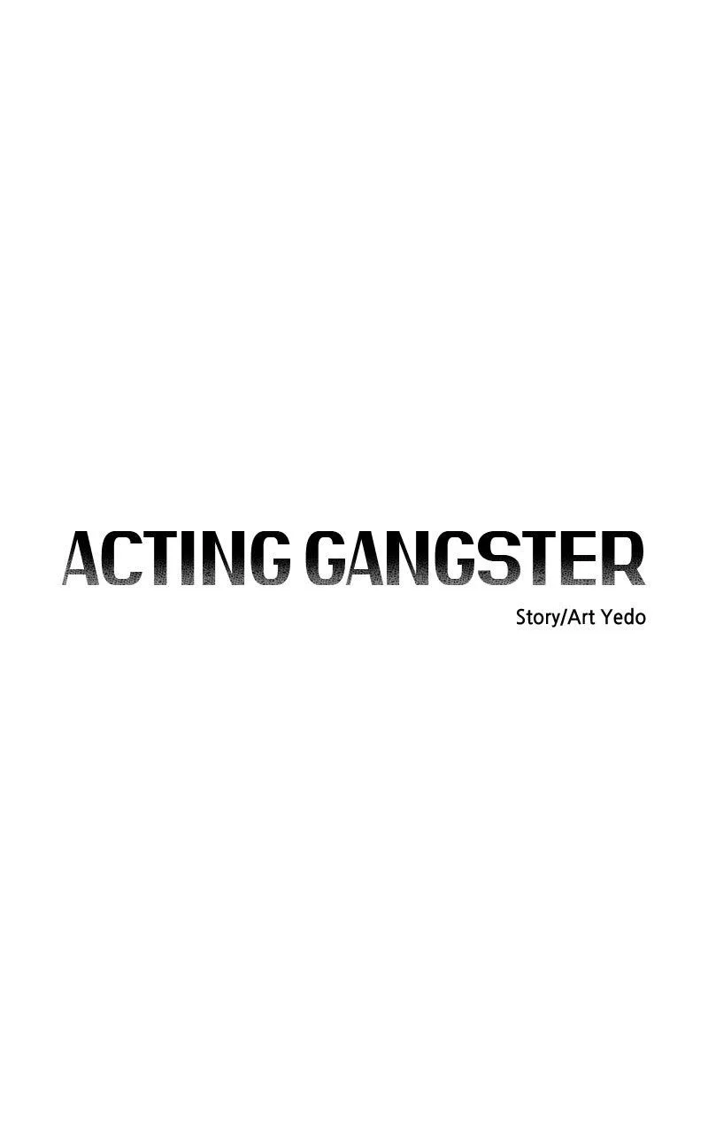 Acting Gangster Chapter 44 – Page 34