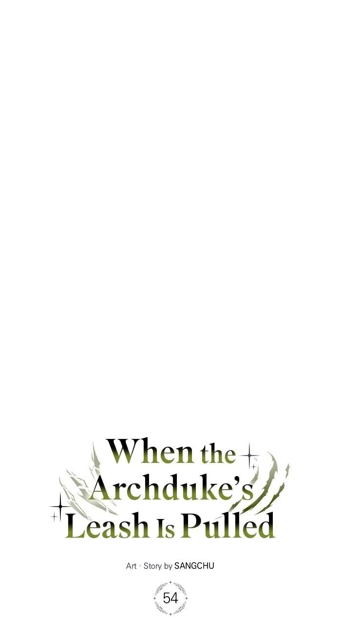When the Archduke’s Leash Is Pulled Chapter 54 – Page 44