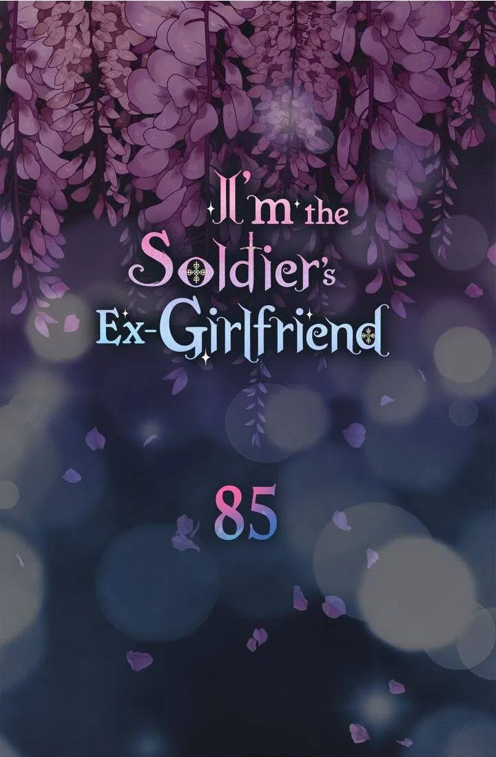 I’m the Ex-Girlfriend of a Soldier Chapter 85 – Page 8