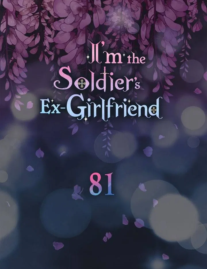 I’m the Ex-Girlfriend of a Soldier Chapter 81 – Page 8