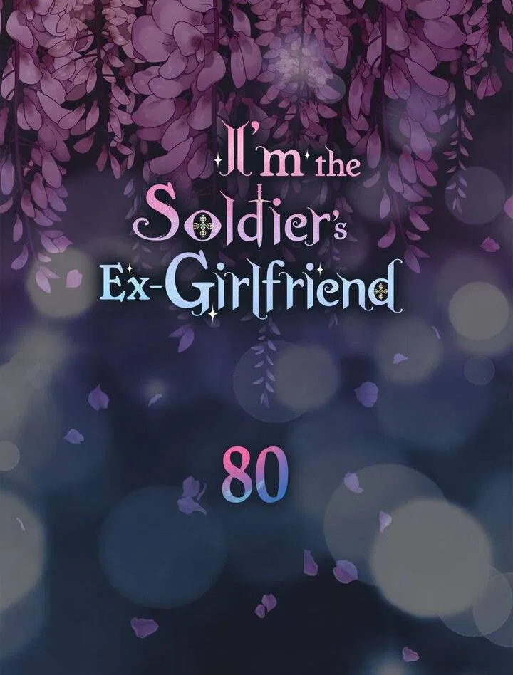 I’m the Ex-Girlfriend of a Soldier Chapter 80 – Page 8