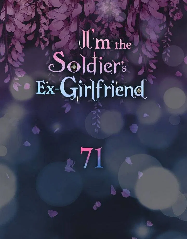 I’m the Ex-Girlfriend of a Soldier Chapter 71 – Page 7
