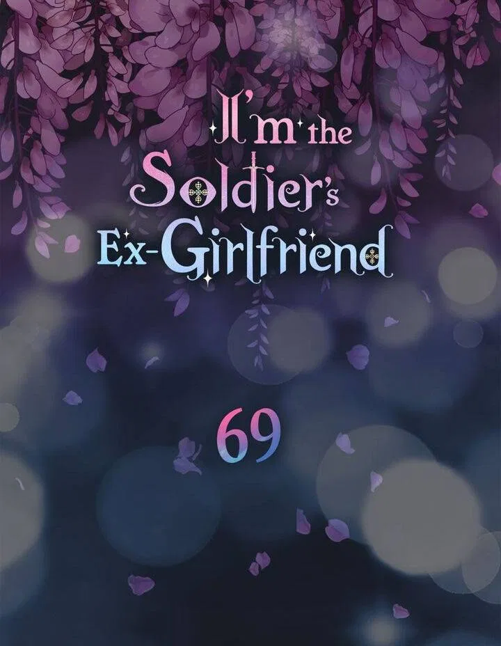 I’m the Ex-Girlfriend of a Soldier Chapter 69 – Page 6
