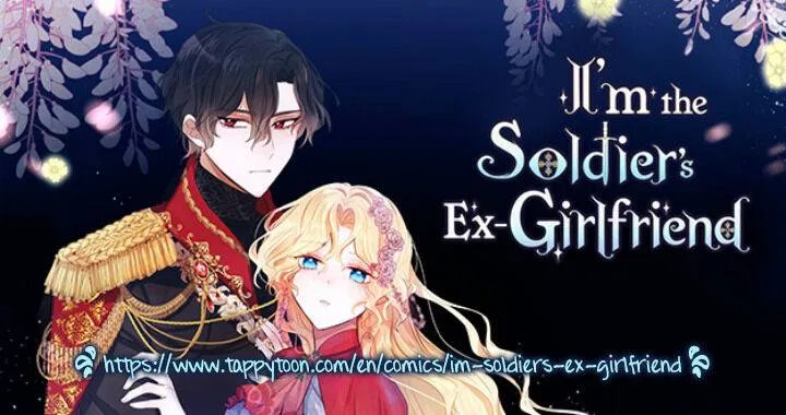 I’m the Ex-Girlfriend of a Soldier Chapter 68 – Page 1