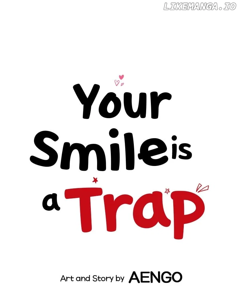 Your Smile Is A Trap Chapter 139 – Page 40