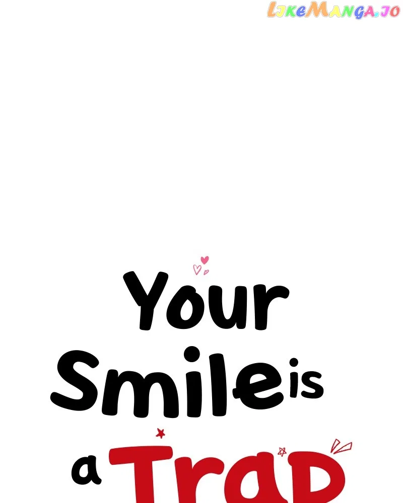 Your Smile Is A Trap Chapter 129 – Page 39