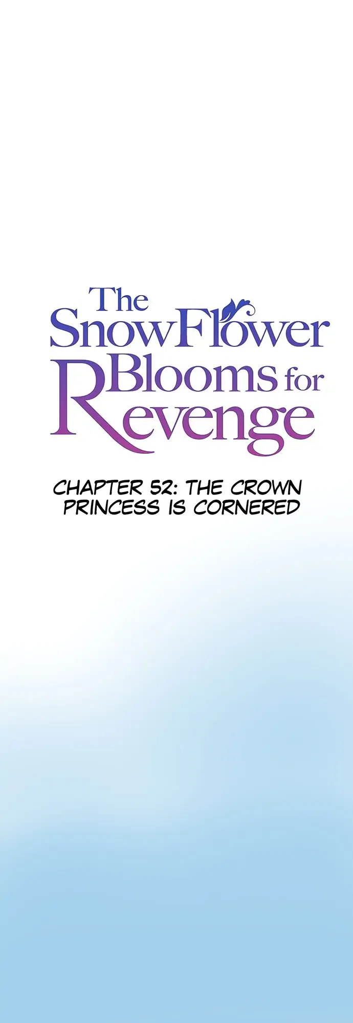The Snowflower Blooms for Revenge Chapter 52 – Page 2
