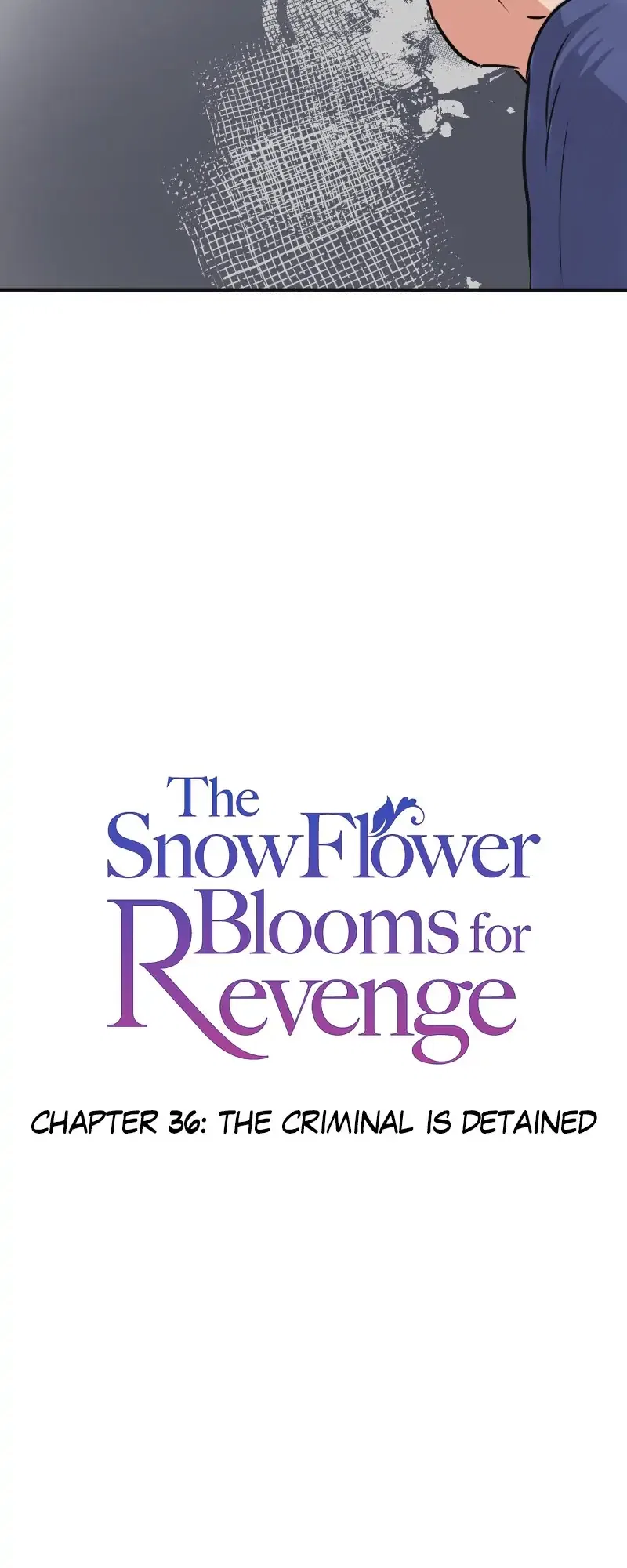 The Snowflower Blooms for Revenge Chapter 36 – Page 3