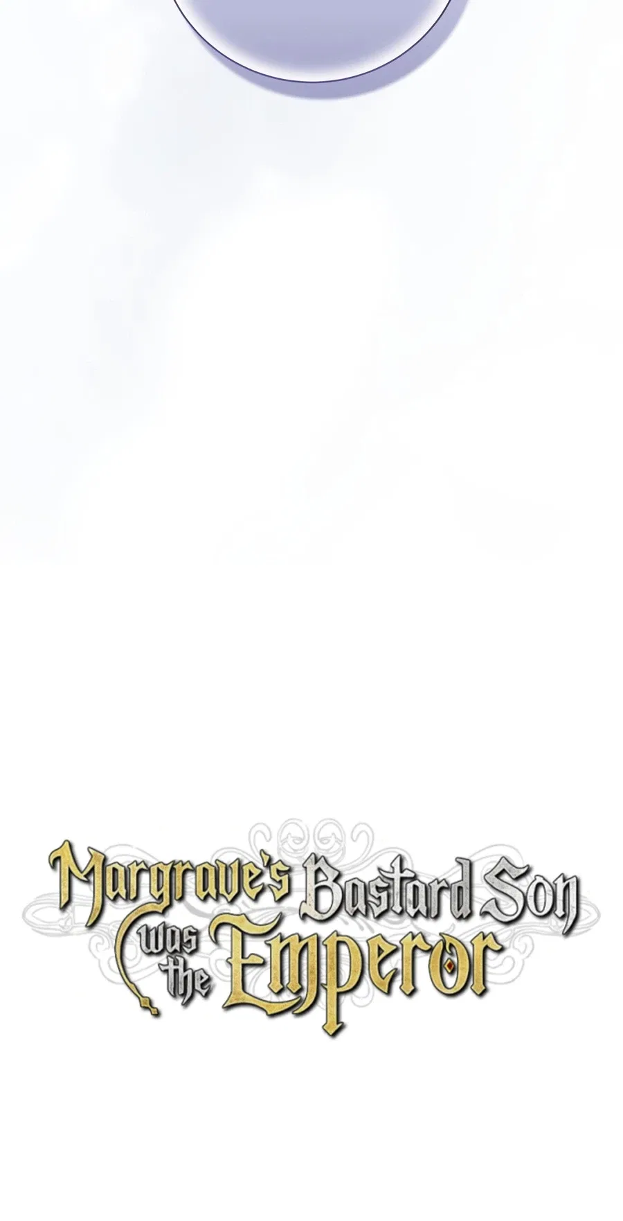 Margrave’s Bastard Son was The Emperor Chapter 119 – Page 7
