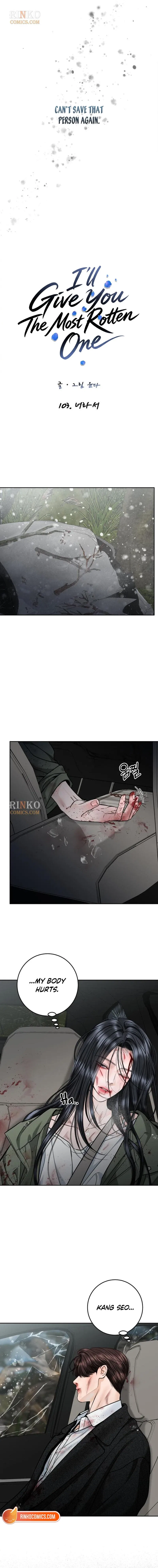I’ll Give You the Most Rotten One Chapter 103 – Page 6