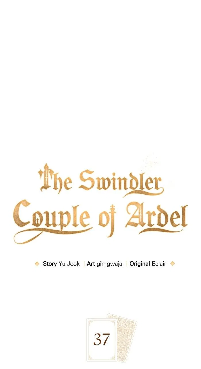 The Swindler Couple of Ardel Chapter 37 – Page 1