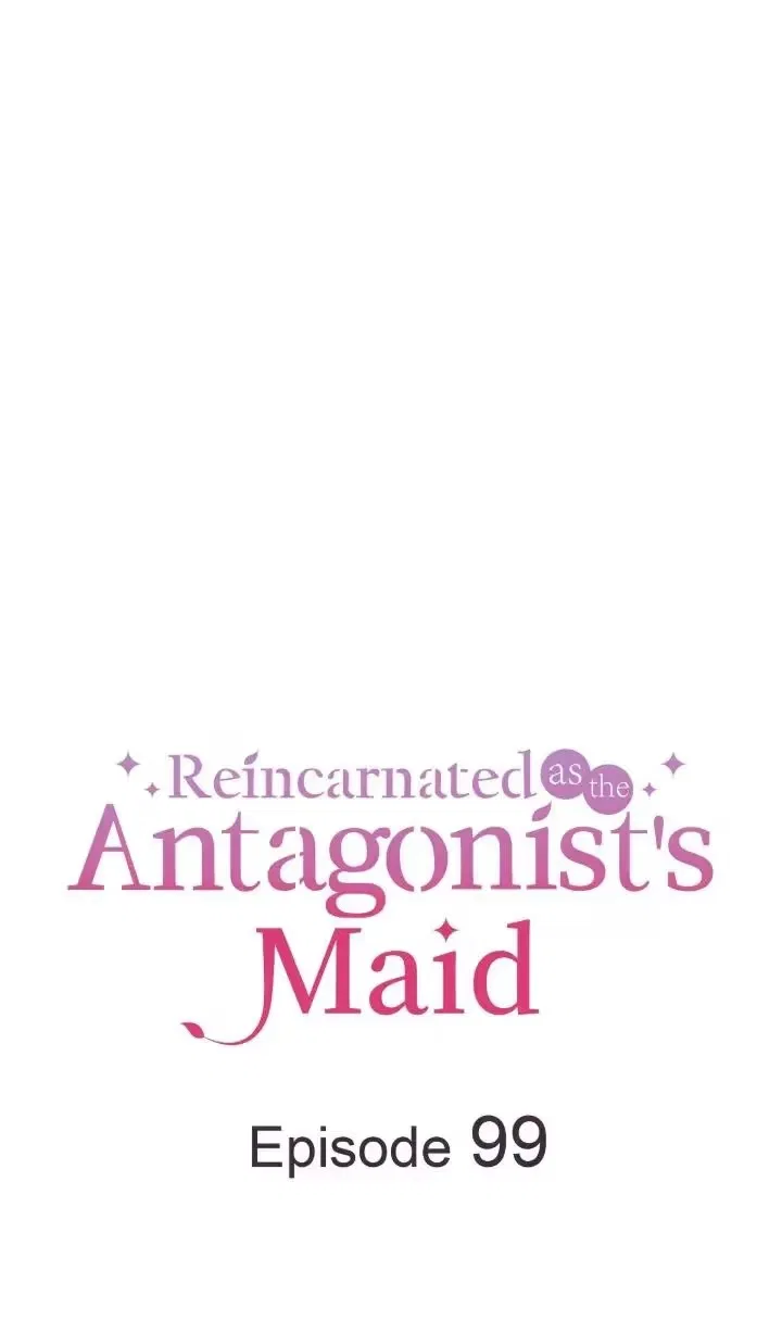 Reincarnated as the Antagonist’s Maid Chapter 99 – Page 1