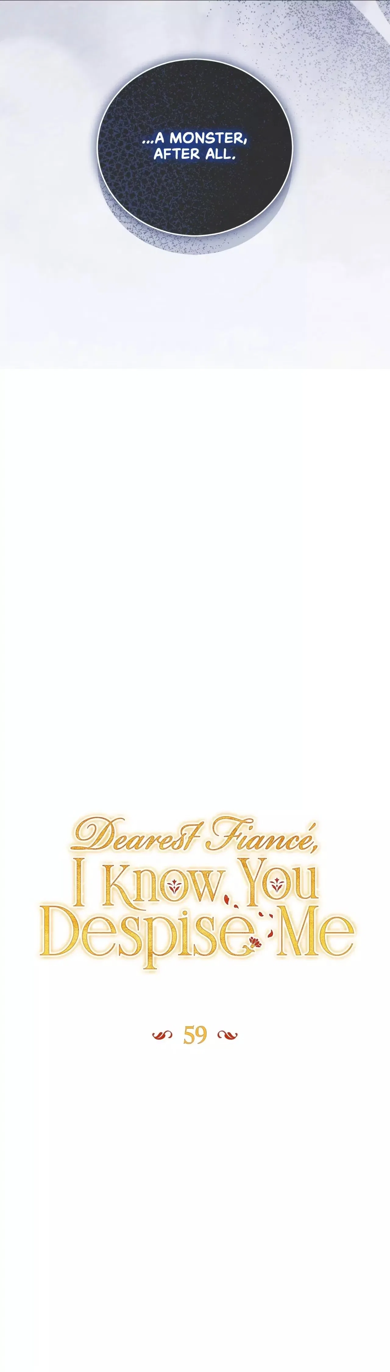 Dearest Fiancé, I Know You Despise Me Chapter 59 – Page 21