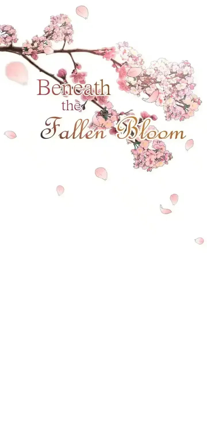 Beneath the Fallen Bloom Chapter 32 – Page 38