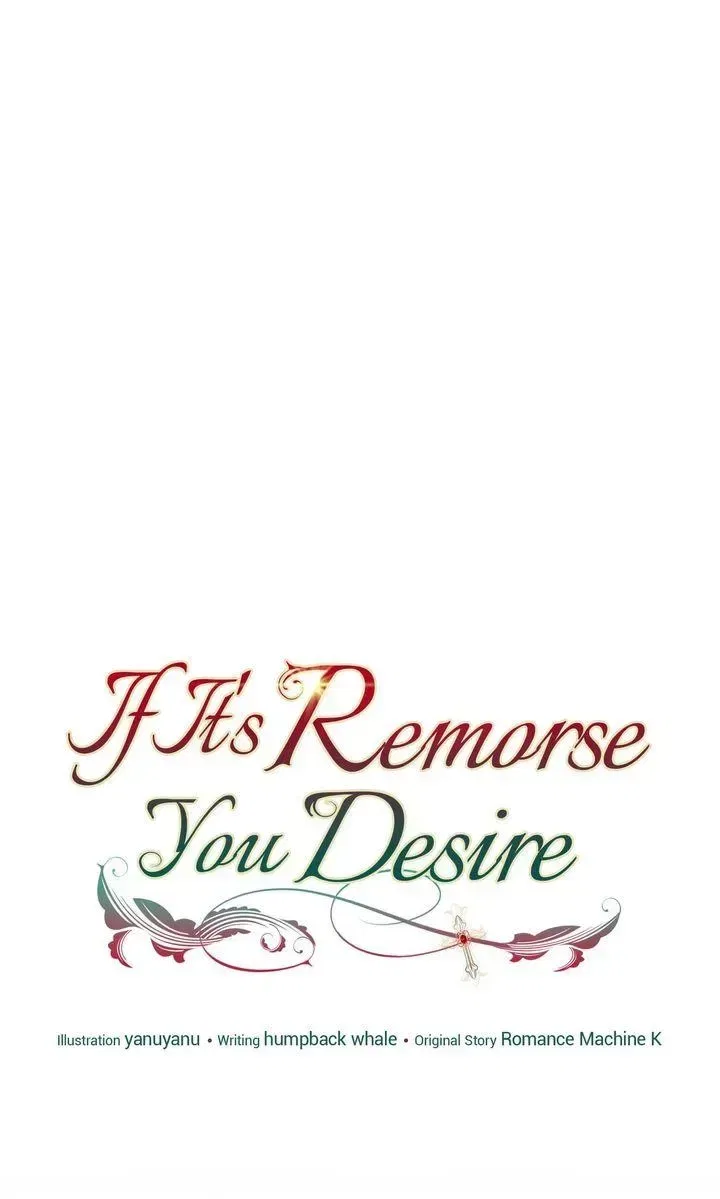If It’s Remorse You Desire Chapter 56 – Page 43