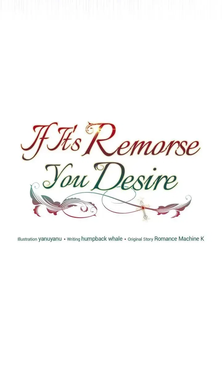 If It’s Remorse You Desire Chapter 55 – Page 43