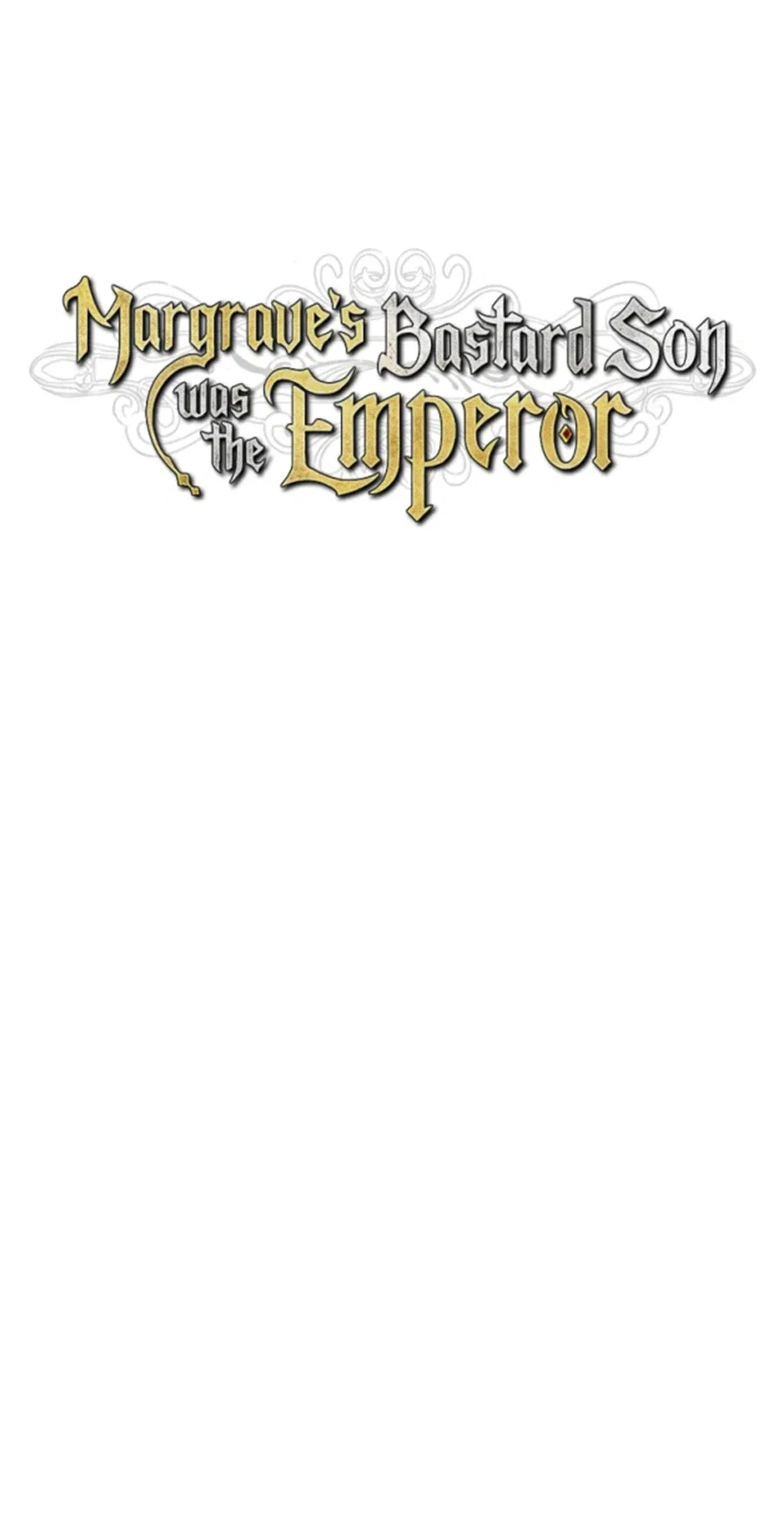 Margrave’s Bastard Son was The Emperor Chapter 121 – Page 10