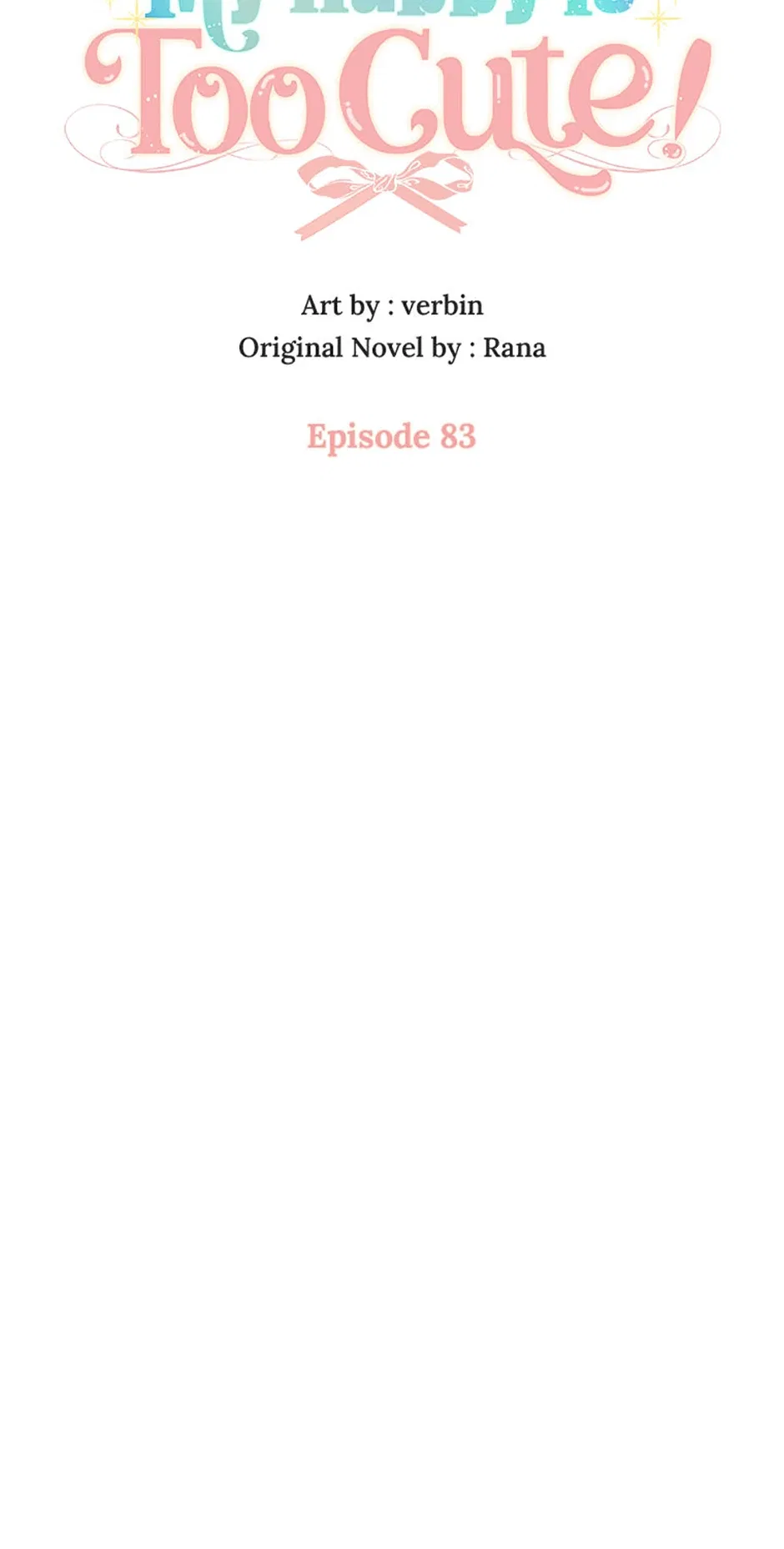 I’m In Trouble Because My Husband Is So Cute Chapter 83 – Page 6