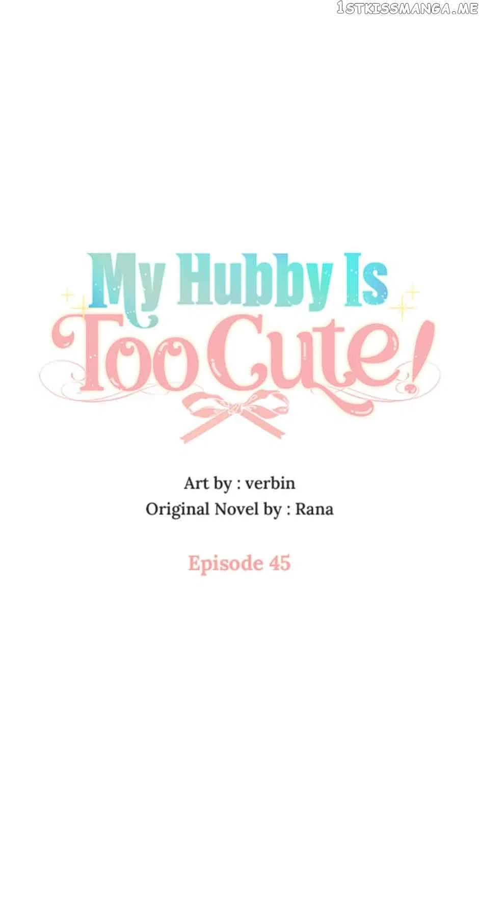 I’m In Trouble Because My Husband Is So Cute Chapter 45 – Page 11