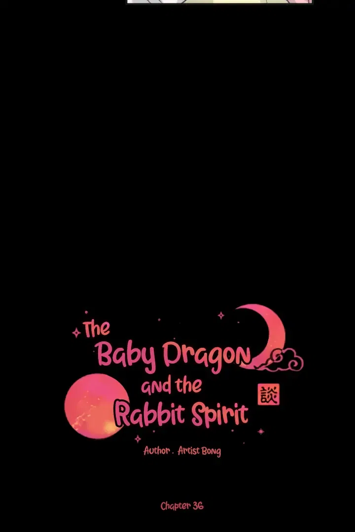 The Baby Dragon and the Rabbit Spirit Chapter 36 – Page 5