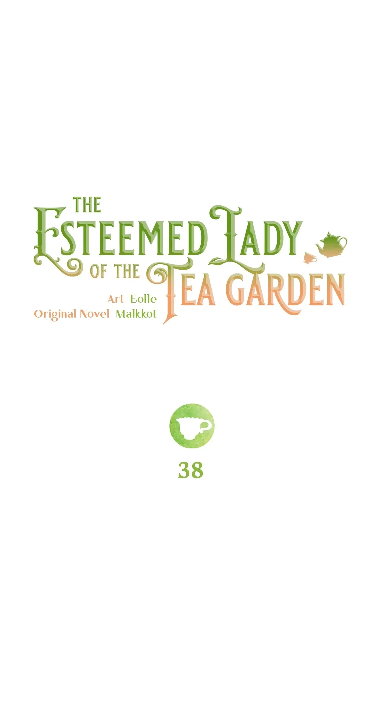 The Esteemed Lady of the Tea Garden Chapter 38 – Page 45