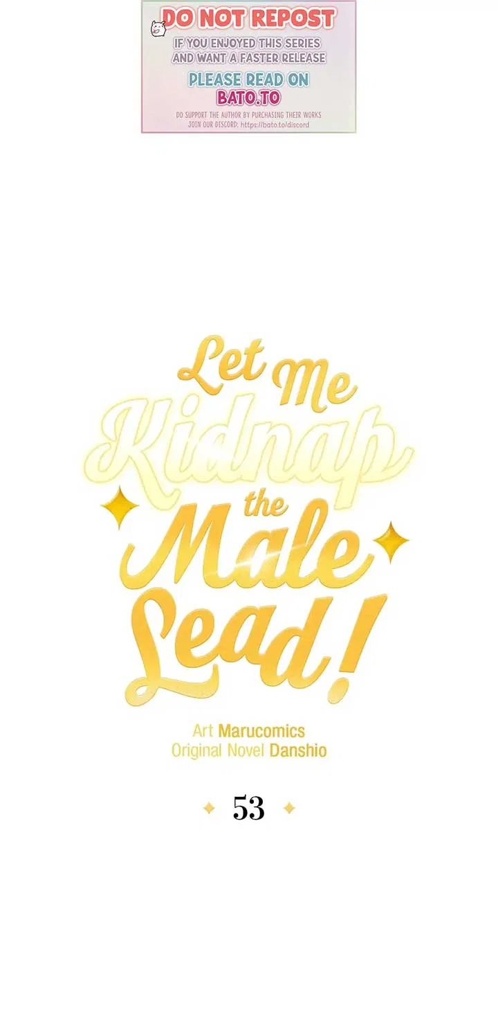 Let Me Kidnap the Male Lead! Chapter 53 – Page 1