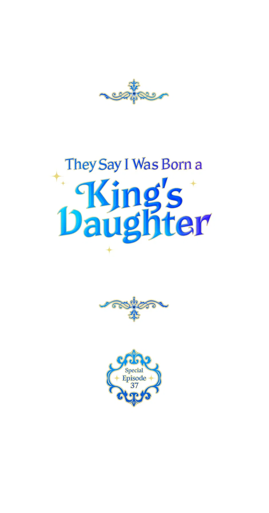 They Say I Was Born a King’s Daughter Chapter 301 – Page 32