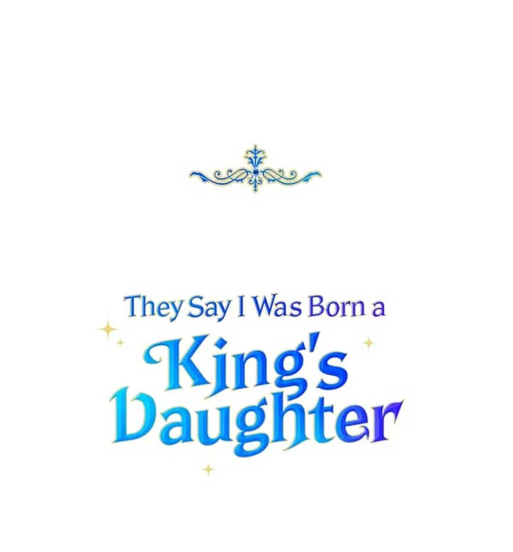 They Say I Was Born a King’s Daughter Chapter 273 – Page 98