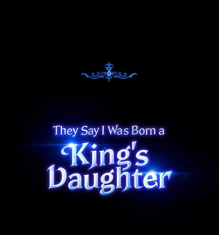 They Say I Was Born a King’s Daughter Chapter 267 – Page 101