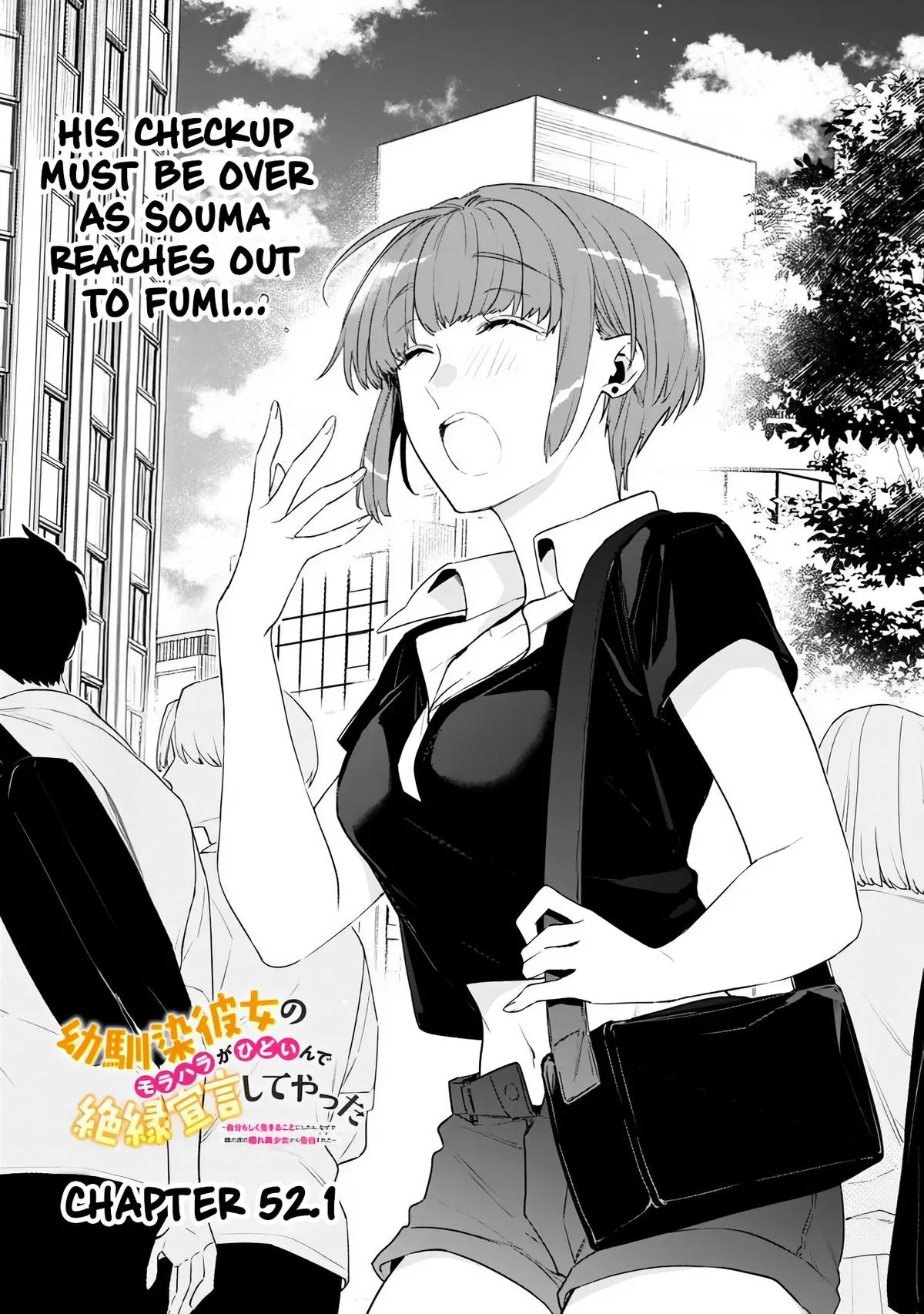 Osananajimi Kanojo no Morahara ga Hidoin de Zetsuen Sengen Shiteyatta: Jibunrashiku Ikiru koto ni shitara, Nazeka Tonari no Seki no Kakure Bishoujo kara Kokuhaku Sareta Chapter 52.1 – Page 1