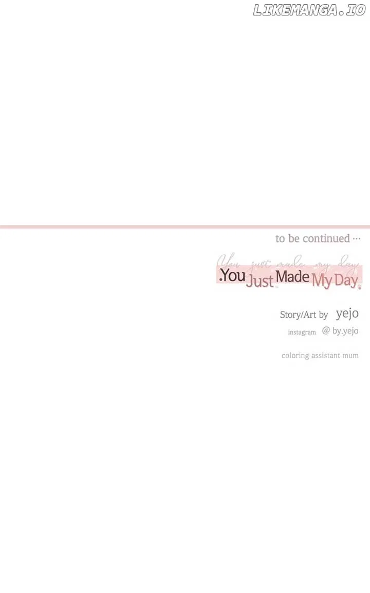 You Just Made My Day Chapter 9 – Page 97