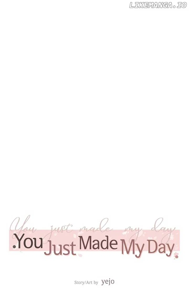 You Just Made My Day Chapter 3 – Page 25