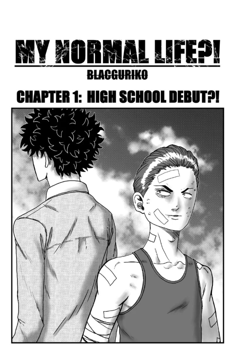 MY NORMAL LIFE?! Chapter 1 – Page 1