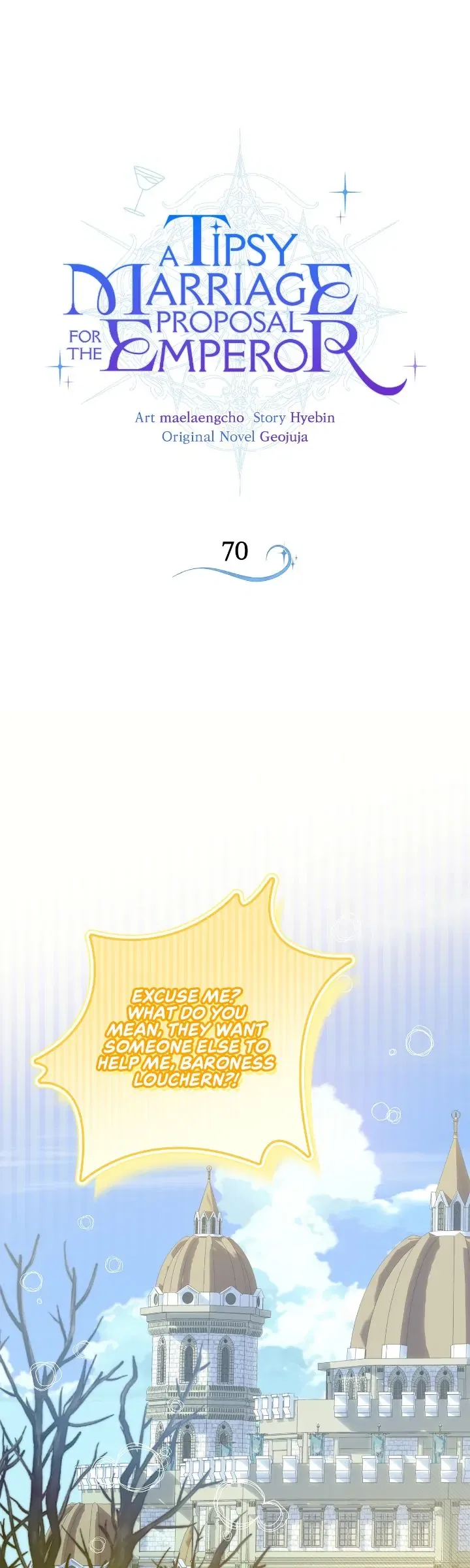 A Tipsy Marriage Proposal for the Emperor Chapter 70 – Page 1
