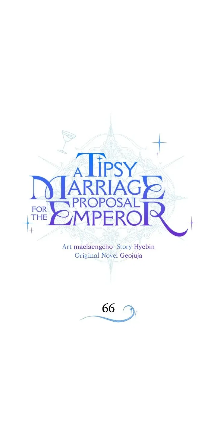A Tipsy Marriage Proposal for the Emperor Chapter 66 – Page 2