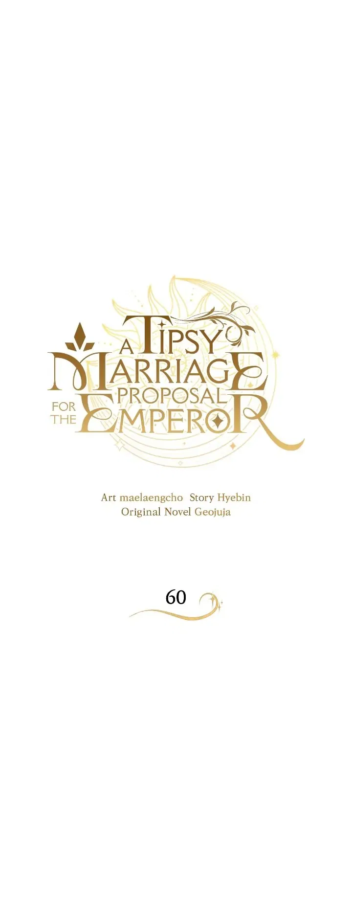 A Tipsy Marriage Proposal for the Emperor Chapter 60 – Page 2