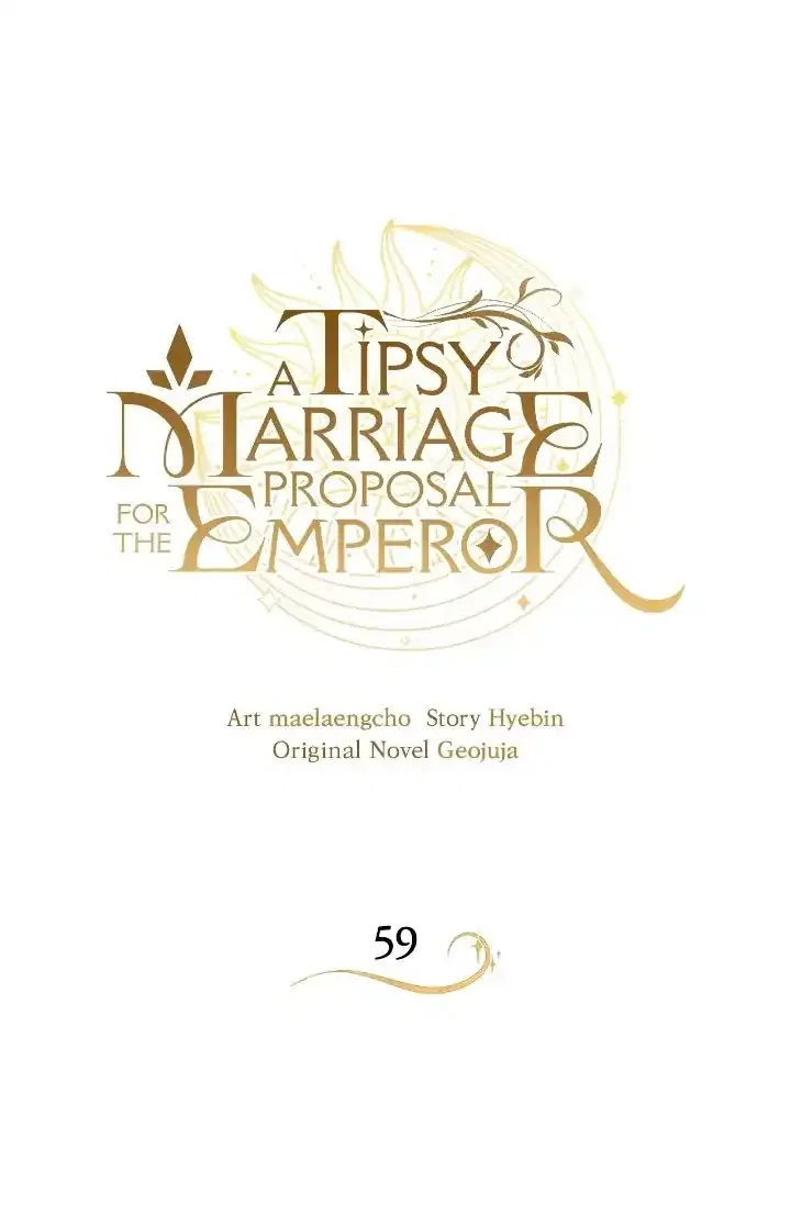 A Tipsy Marriage Proposal for the Emperor Chapter 59 – Page 2