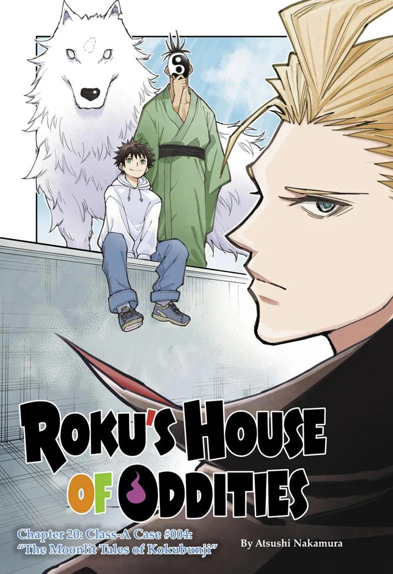 Roku's House of Oddities Chapter 20 – Page 1