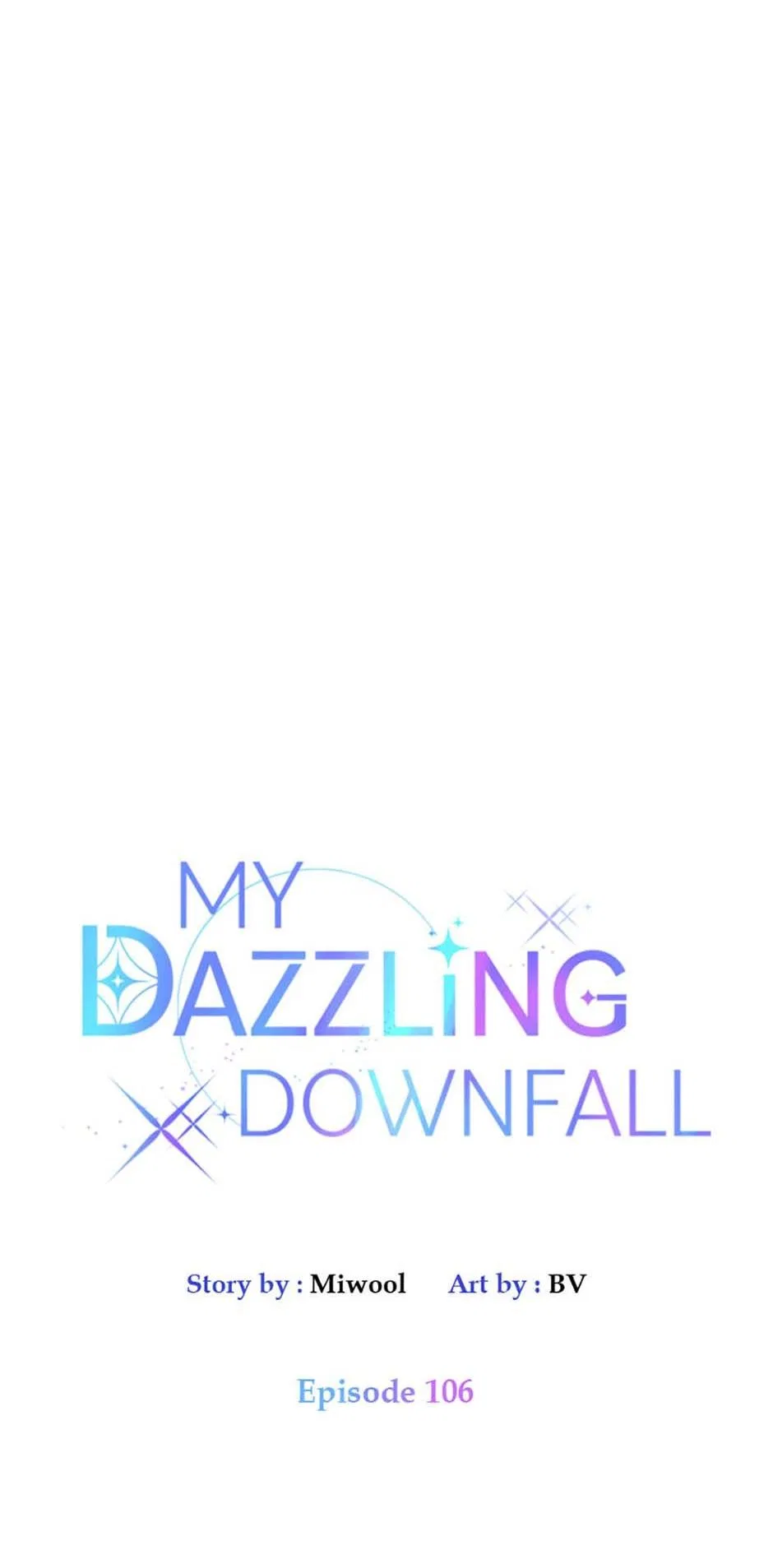 Let Me Fall Be Brilliant Chapter 106 – Page 19